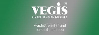 VEGIS UNTERNEHMENSGRUPPE wächst